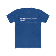 Load image into Gallery viewer, NWNB Definition Tee