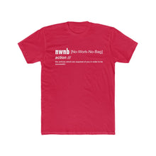 Load image into Gallery viewer, NWNB Definition Tee